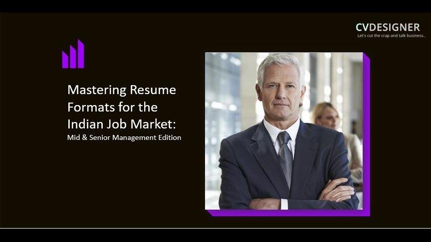 Mastering Resume Formats for the the UAE Job Market: Mid & Senior Management Edition